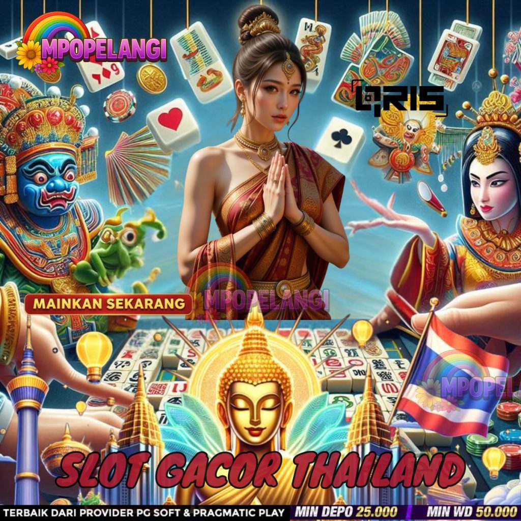 SLOT GACOR THAILAND