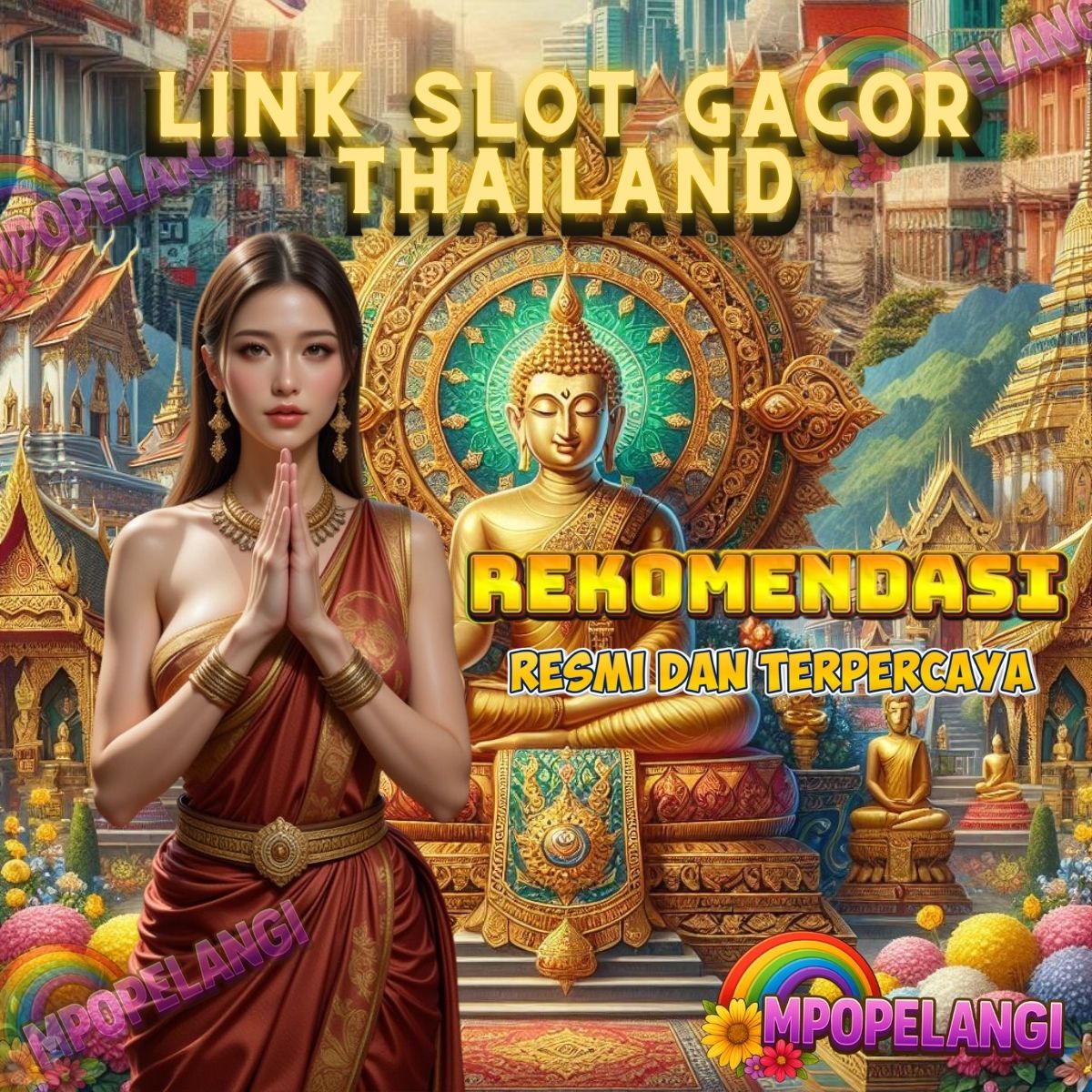 Read more about the article Link Slot Gacor Thailand MPOPELANGI Jackpot Terpercaya