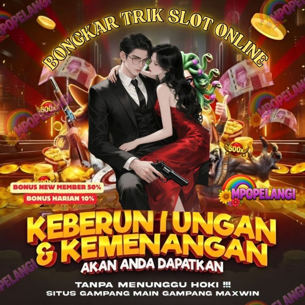 BONGKAR TRIK SLOT ONLINE