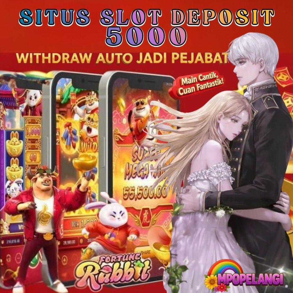 Situs Slot Deposit 5000
